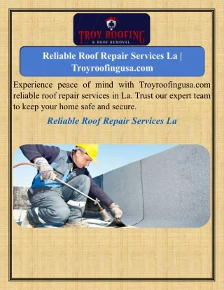 Reliable Roof Repair Services La   Troyroofingusa.com