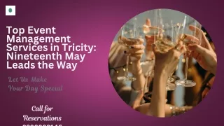 Top Event Management Services in Tricity Nineteenth May Leads the Way