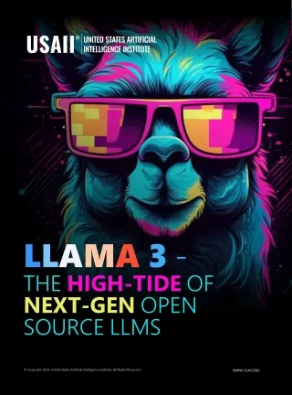 LLAMA 3- The High-Tide of Next-Gen Open Source LLMs - USAII