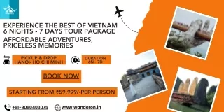 Experience the Best of Vietnam: 6 Nights, 7 Days Tour Package