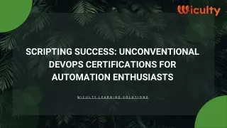 Scripting Success Unconventional DevOps Certifications for Automation Enthusiast