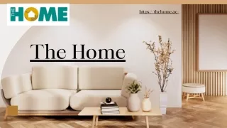 The Home: A Sanctuary of Comfort and Style
