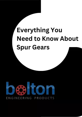 Everything You Need to Know About Spur Gears