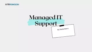 Why Your Business Needs Managed IT Support