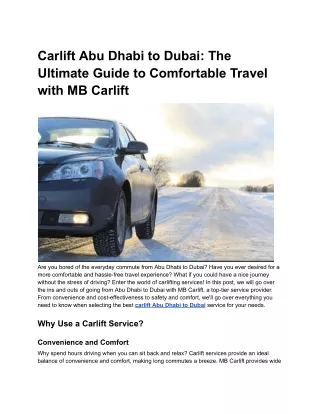 carlift abu dhabi to dubai the ultimate guide