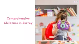 Comprehensive Childcare in Surrey