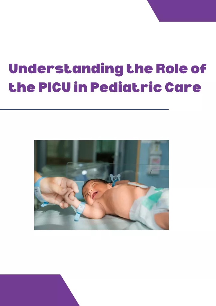 understanding the role of the picu in pediatric