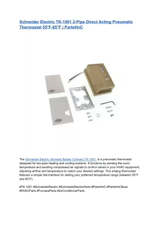 Schneider Electric TK-1001 2-Pipe Direct Acting Pneumatic Thermostat 55°F-85°F |