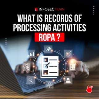 Demystifying Records of Processing Activities (ROPA)