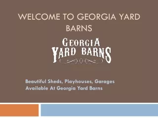 Welcome to Georgia Yard Barns