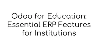 odoo for education essential erp features for institutions