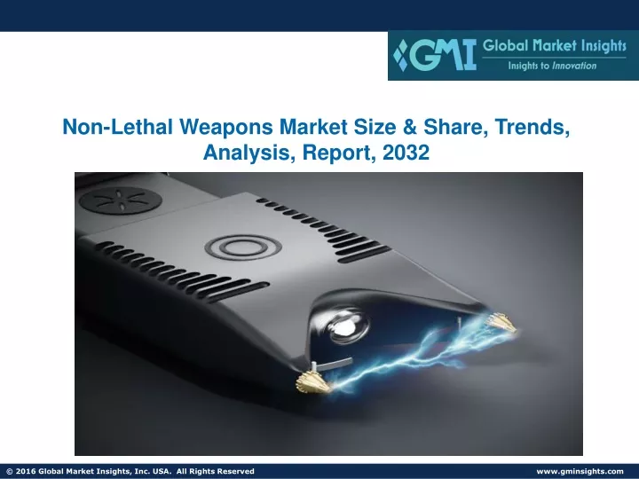 non lethal weapons market size share trends