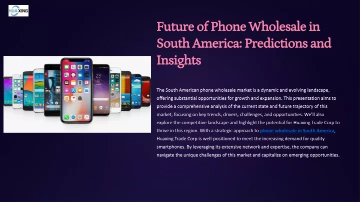 future of phone wholesale in south america