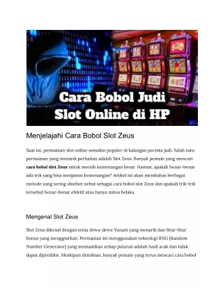 Menjelajahi Cara Bobol Slot Zeus
