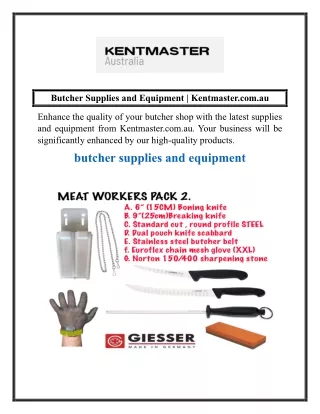 Butcher Supplies and Equipment  Kentmaster.com.au