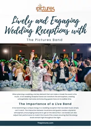 Lively and Engaging Wedding Receptions with The Pictures Band