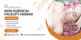 Non Surgical Facelift Hawaii