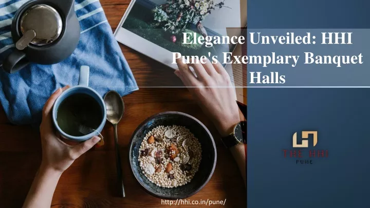 elegance unveiled hhi pune s exemplary banquet