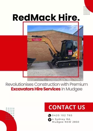 RedMack Hire Revolutionises Construction with Premium Excavators Hire Services in Mudgee