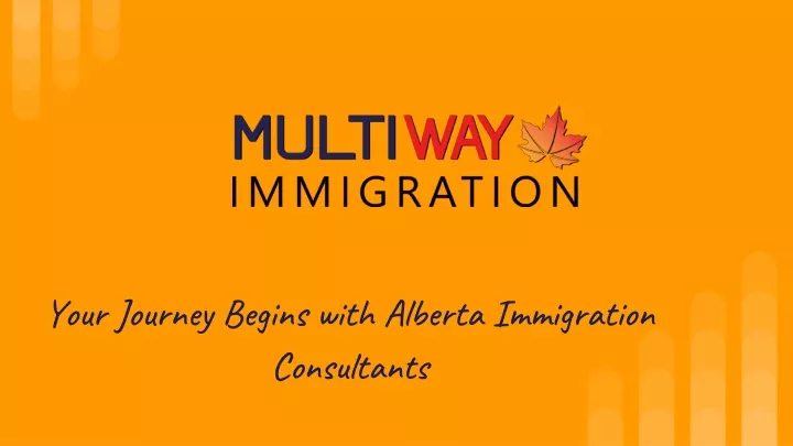 your journey begins with alberta immigration consultants