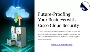 Future-Proofing Your Business with Cisco Cloud Security