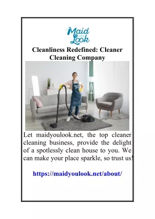 Cleanliness RedefinedCleaner Cleaning Company