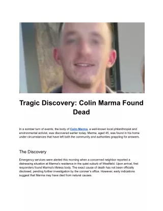 tragic discovery colin marma found dead