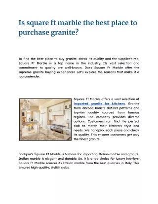 Is square ft marble the best place to purchase granite