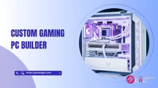 custom gaming pc builder
