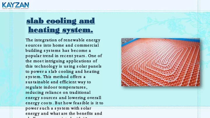 slab cooling and heating system