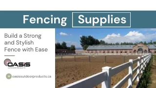 Fencing Supplies: Build a Strong and Stylish Fence with Ease