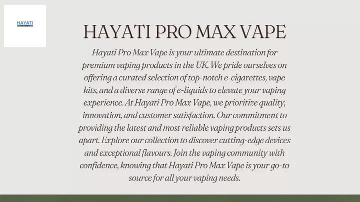 hayati pro max vape hayati pro max vape is your