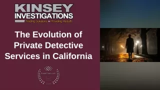 The Evolution of Private Detective Services in California