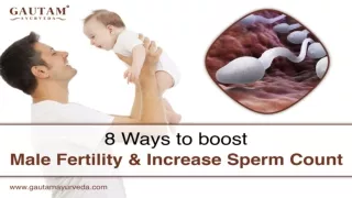 8 Strategies to Raise Sperm Count and Boost Male Fertility