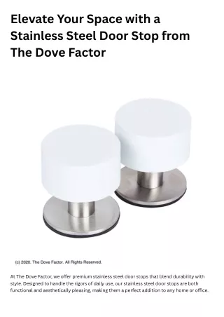 Elevate Your Space with a Stainless Steel Door Stop from The Dove Factor