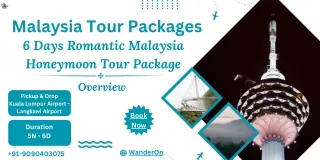6-Day Romantic Malaysia Honeymoon Getaway