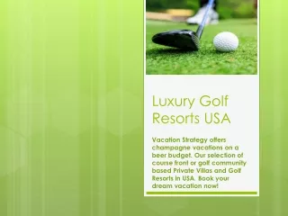 Luxury Golf Resorts USA