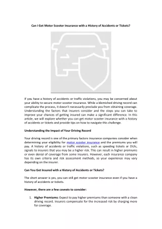 Can I Get Motor Scooter Insurance with a History of Accidents or Tickets?