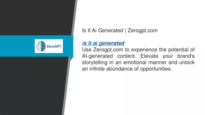 is it ai generated zerogpt com is it ai generated