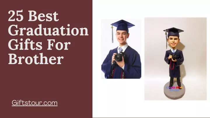 25 best graduation gifts for brother