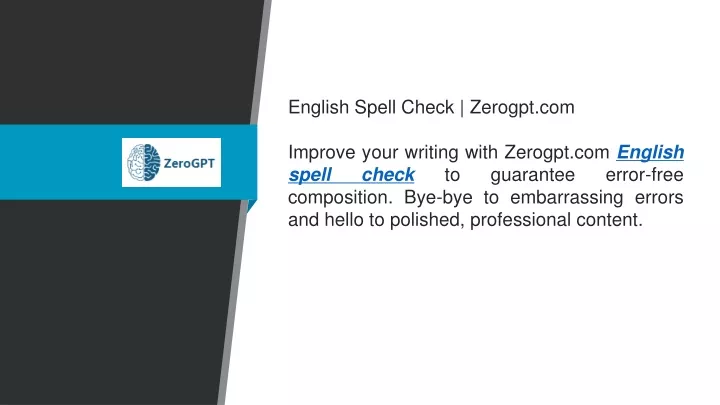 english spell check zerogpt com improve your