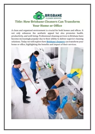 How Brisbane Cleaners Can Transform Your Home or Office