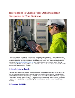 Top Reasons to Choose Fiber Optic Installation Companies for Your Business