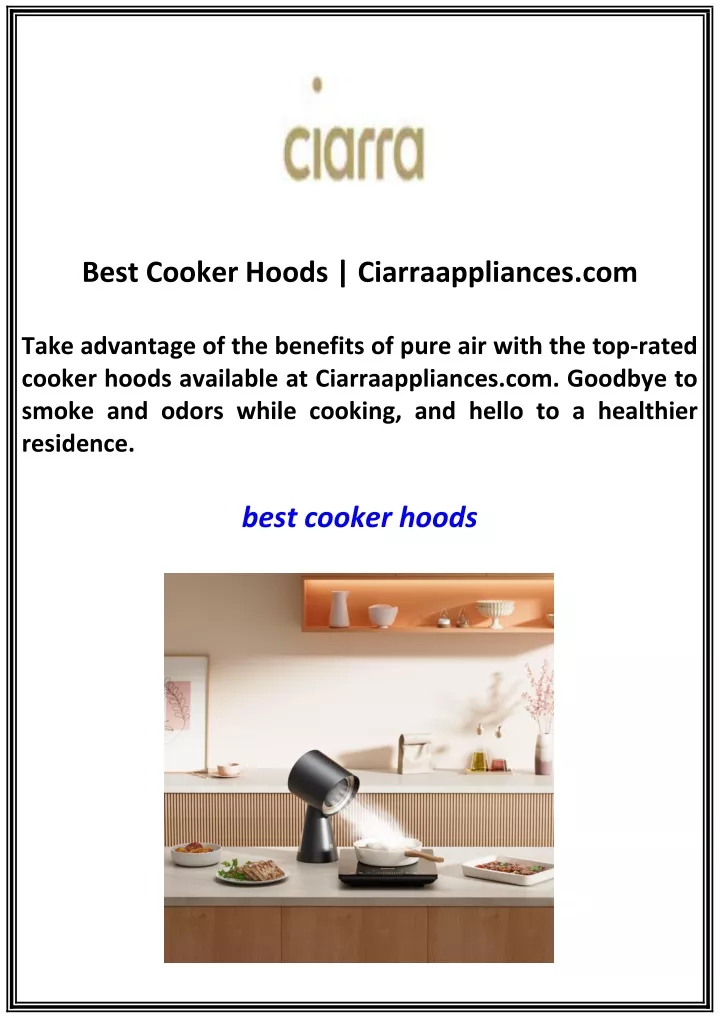 best cooker hoods ciarraappliances com