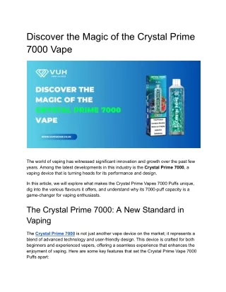 Discover the Magic of the Crystal Prime 7000 Vape