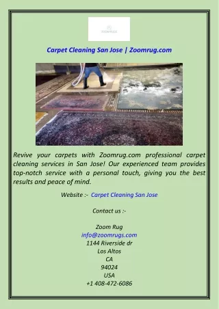 Carpet Cleaning San Jose  Zoomrug.com