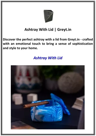 ashtray with lid greyt in