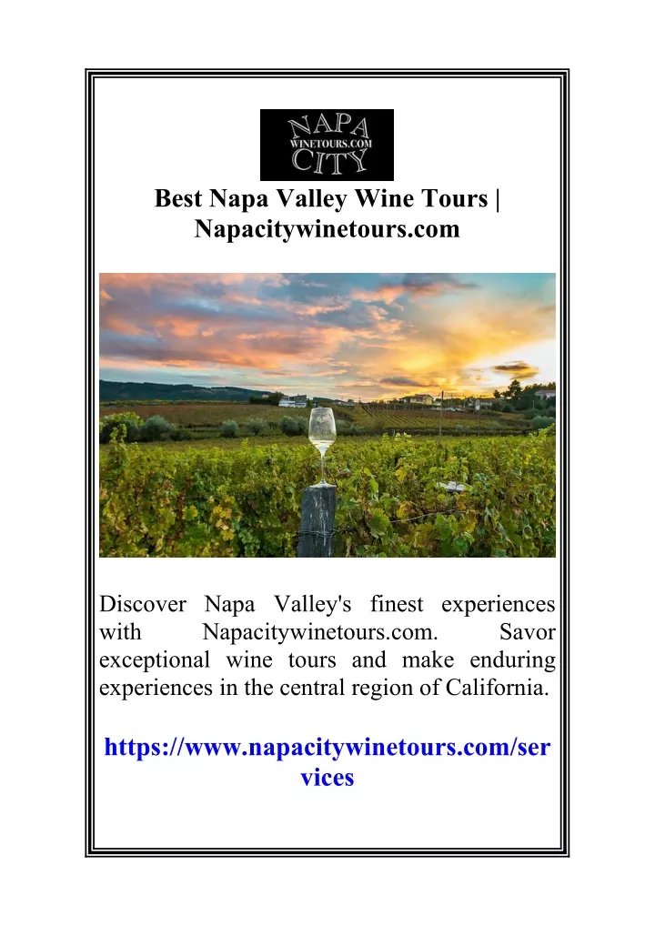 best napa valley wine tours napacitywinetours com