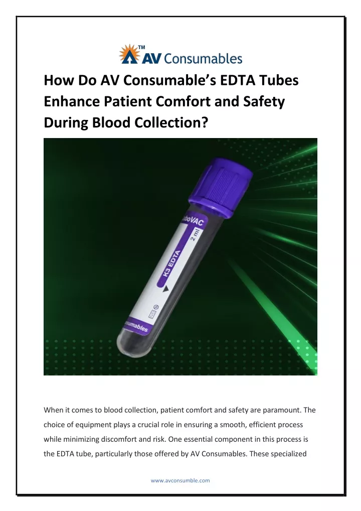 how do av consumable s edta tubes enhance patient