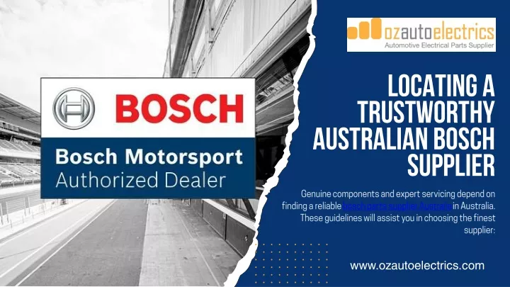 locating a trustworthy australian bosch supplier